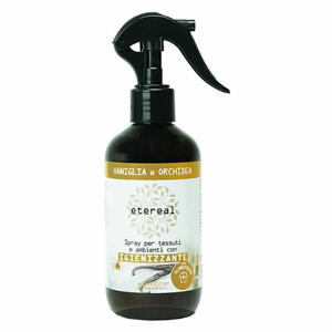 Etereal - Spray per tessuti e ambienti igienizzante vaniglia e orchiedea 250 ml